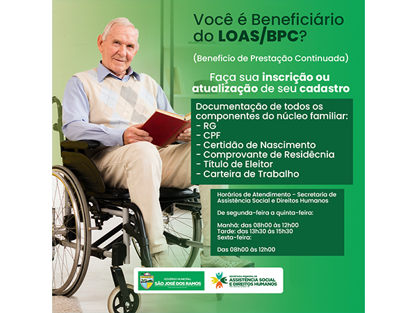 Se você recebe o Benefício de Prestação Continuada, é hora de realizar sua inscrição ou atualizar seu cadastro!