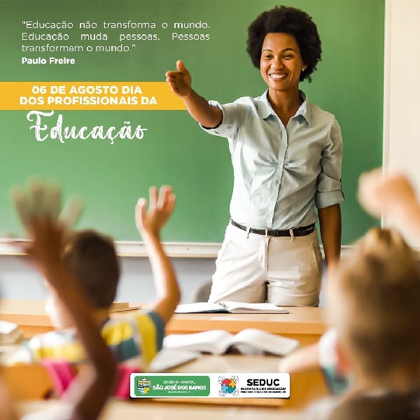 06 de agosto: Dia Nacional dos Profissionais de Educação